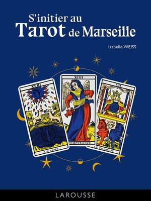 cover image of S'initier au Tarot de Marseille